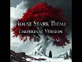 House Stark Theme (Goodbye Brother / The Tower)