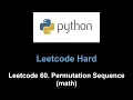 Leetcode 60 Permutation Sequence math