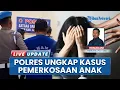 Download Lagu Polres Aceh Tengah Menangani Kasus Pemerkosaan dan Pelecehan Terhadap Anak, Pelaku Diperiksa MP3