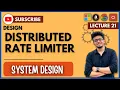 System Design 21 Design a Distributed Rate Limiter Token Bucket Leaky Bucket Sliding Window