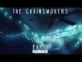 The Chainsmokers - Paris (VINAI Remix Audio)