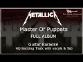 Lagu Metallica - Master Of Puppets FULL ALBUM (HQ Backing Track with vocals \u0026 tab | Guitar Karaoke)