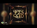 Oscar Mbo, KG Smallz and Bee-Bar - Yes God (Bee-Bar Remix) [Feat. Dearson] (Official Audio)
