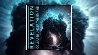 Download Collapse Under The Empire - Revelation [Visualizer] MP3