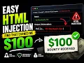 Easy HTML Injection Find That Earned Me 100