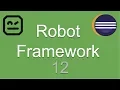 Robot Framework Beginner Tutorial 12 How to run from CommandLine