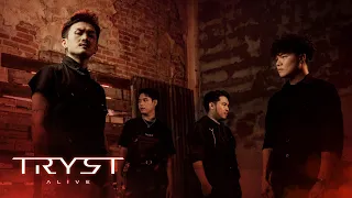 Alive - TRYST