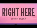 Download Lagu Justin Bieber - Right Here ft. Drake