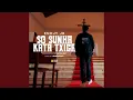 So Sunha Kata Txiga (feat. Endjy JR)