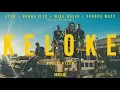 Download Lagu ECKO feat. Berna Flex, Mike Malva, Sander Wazz - KE LO KE (Official Video)