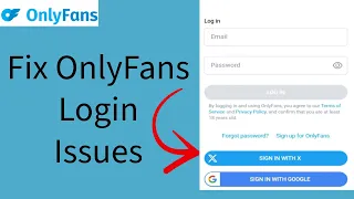 How to Fix the Login Issues on Your Onlyfans Account Solve the Onlyfans Account Login Issues 2024