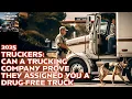 Truckers Can a trucking company prove they assigned you a drug-fee truck The Trucker Forum 2025