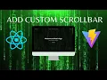 Create custom Scrollbar with CSS and React js Beginner Tutorial