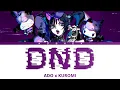 Ado, KUROMI - DND (Lyrics)