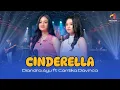 Lagu CINDERELLA   CANTIKA DAVINCA ft DIANDRA AYU | PANGERANPUN JATUH CINTA | OFFICIAL LIVE MUSIC VIDEO