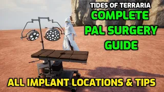 Palworld Complete Pal Surgery Table Guide All Implants 6 Useful Surgery Tips