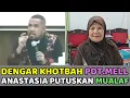 Download Lagu Dengar Khotbah Pdt.Mell Atock, Bu Anastasia Putuskan Mualaf