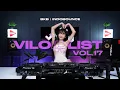 Download Lagu VILOIDLIST VOL 17 | INDO BOUNCE