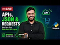 Python Developer Series Python API JSON Requests Library Project Learn Python LIVE