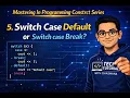 5 Switch Case Unlocked Write Cleaner Faster Smarter Code Switch case vs If Else