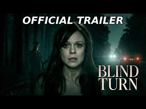 Blind Turn:  Official Movie Trailer - Starring Rachel Boston & Jay Dee Walters