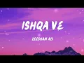 🔥Ishqa Ve - Zeeshan Ali 😈YuvrajTung |Seerat Mast |SandeepXAulakh |Latest Punjabi Songs #song 