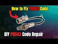 How to Fix P0043 Code DIY P0043 Code Repair