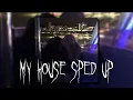 Download Lagu My house - Flo Rida (sped up)