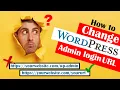 How To Change WP-Admin Url For Wordpress website - Hide Your WP-Admin and protect your website