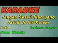 Download Lagu Biar Ku Sendiri-Karaoke-Betharia Sonata-Nada Wanita ( B=Do )