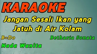 Download Biar Ku Sendiri-Karaoke-Betharia Sonata-Nada Wanita ( B=Do ) MP3