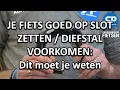 Download Lagu JE FIETS GOED OP SLOT ZETTEN / DIEFSTAL VOORKOMEN: Dit moet je weten
