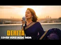 DERITA-H.RHOMA IRAMA(Cover Musik India)