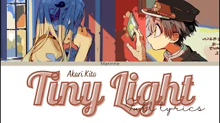 Download 【Jibaku Shounen Hanako-kun】Tiny Light - Akari Kito『KAN/ROM/ENG』 MP3