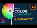 Module 6 - Master Color Harmonies in Illustrator Wheels Harmonies Gradients Generator