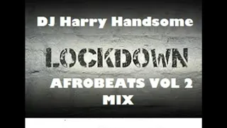 lockdown afrobeats vol ii
