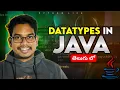 Datatypes in Java Telugu