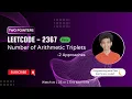 Number of Arithmetic Triplets Leetcode 2367 Approach Code with explanation