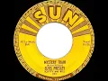 1955 Elvis Presley - Mystery Train