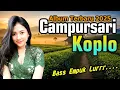 Download Lagu CAMPURSARI DANGDUT JAWA FULL ALBUM 2025 KENDANG KOPLO JAIPONG KEMPUL 1 JAM PALING GAYENG BASS EMPUK
