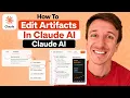 How To Edit Artifacts In Claude AI 2026