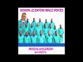 Ikhaya Le Zayoni Male Voices - Masihlanganeni Ma Krestu (Full Album)