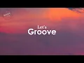 Download Lagu Earth, Wind \u0026 Fire - Let's Groove (Lyrics)