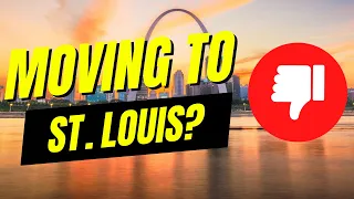AVOID Moving to ST LOUIS Missouri Unless You Can Handle These 10 Facts REAL TALK