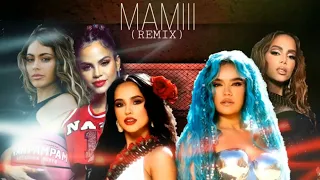 Download Becky G, KAROL G, Natti Natasha, Anitta \u0026 TINI - MAMIII (REMIX) MP3