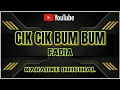 CIK CIK BUM BUM FADIA || KARAOKE DANGDUT ORIGINAL ||@sonykaraokeofficial