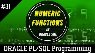 31 How to use NUMERIC-NUMBER FUNCTION in ORACLE SQL Part-2 Oracle Programming