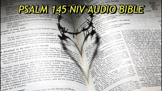 PSALM 145 NIV BIBLE with text