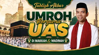 LIVE | Silahturahmi Akbar Bersama UAS | Sesi 3 | Ust Abdul Somad