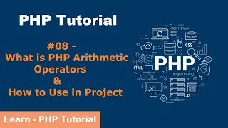 PHP Arithmetic Operators How to Use in Project PHP Tutorial